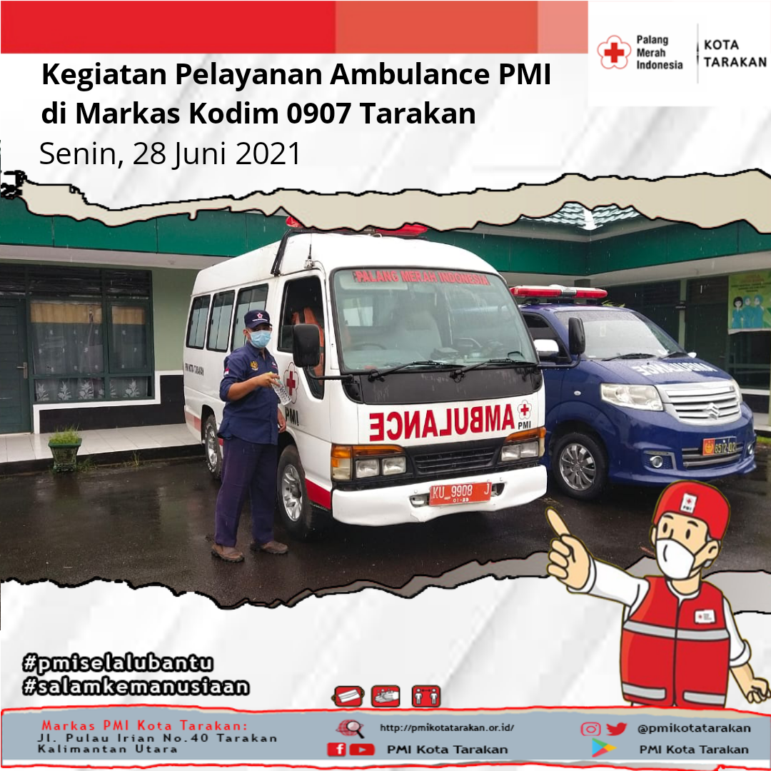 PMI Kota Tarakan melakukan kegiatan Pelayanan Ambulance