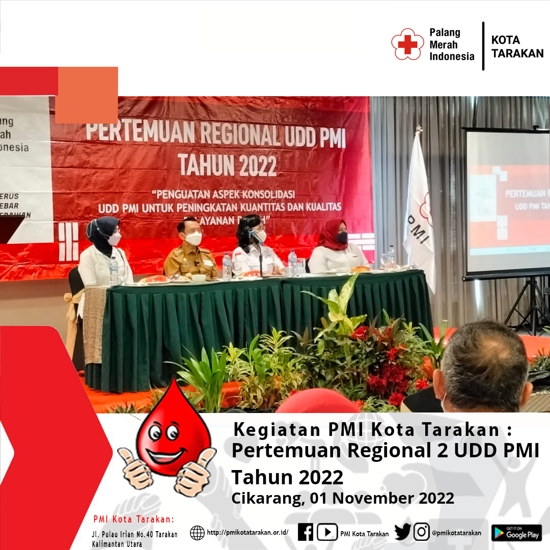 Pertemuan Regional 2 Se-Jawa Barat dan se-Kalimantan UDD PMI Tahun 2022